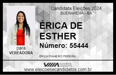 Candidato ÉRICA DE ESTHER 2024 - BUERAREMA - Eleições