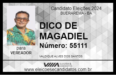 Candidato DICO DE MAGADIEL 2024 - BUERAREMA - Eleições