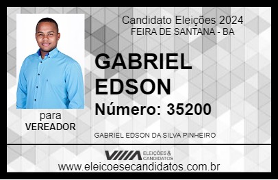 Candidato GABRIEL EDSON 2024 - FEIRA DE SANTANA - Eleições