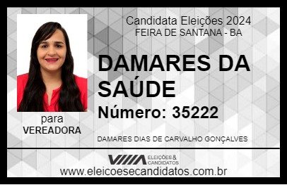 Candidato DAMARES DA SAÚDE 2024 - FEIRA DE SANTANA - Eleições