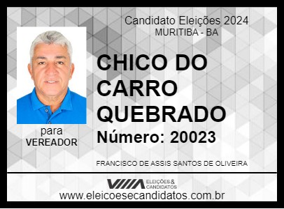 Candidato CHICO DO CARRO QUEBRADO 2024 - MURITIBA - Eleições