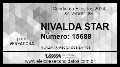 Candidato NIVALDA STAR 2024 - SALVADOR - Eleições