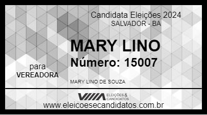 Candidato MARY LINO 2024 - SALVADOR - Eleições