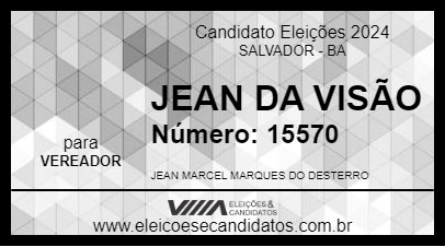 Candidato JEAN DA VISÃO 2024 - SALVADOR - Eleições