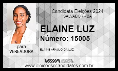 Candidato ELAINE LUZ 2024 - SALVADOR - Eleições