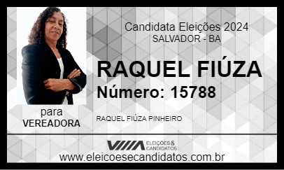 Candidato RAQUEL FIÚZA 2024 - SALVADOR - Eleições