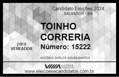 Candidato TOINHO CORRERIA 2024 - SALVADOR - Eleições