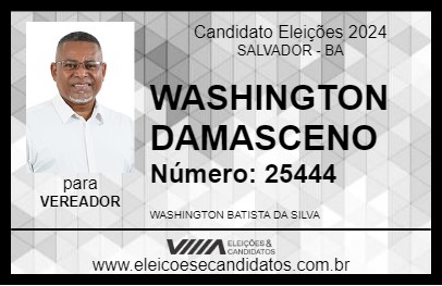 Candidato WASHINGTON DAMASCENO 2024 - SALVADOR - Eleições