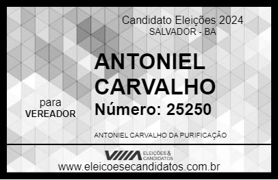 Candidato ANTONIEL CARVALHO 2024 - SALVADOR - Eleições