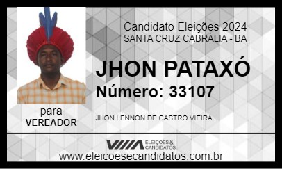 Candidato JHON PATAXÓ 2024 - SANTA CRUZ CABRÁLIA - Eleições