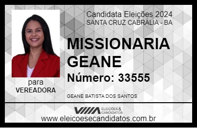 Candidato MISSIONARIA GEANE 2024 - SANTA CRUZ CABRÁLIA - Eleições