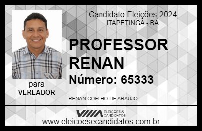 Candidato PROFESSOR RENAN 2024 - ITAPETINGA - Eleições