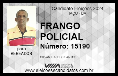 Candidato FRANGO POLICIAL 2024 - IAÇU - Eleições