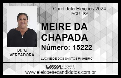 Candidato MEIRE DA CHAPADA 2024 - IAÇU - Eleições