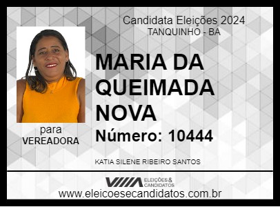 Candidato MARIA DA QUEIMADA NOVA 2024 - TANQUINHO - Eleições