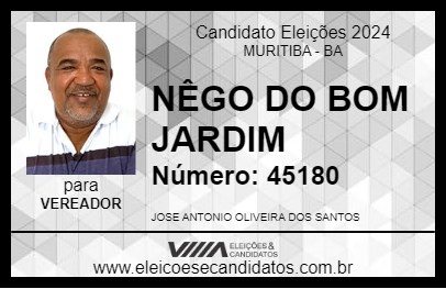 Candidato NÊGO DO BOM JARDIM 2024 - MURITIBA - Eleições