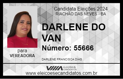 Candidato DARLENE DO VAN 2024 - RIACHÃO DAS NEVES - Eleições