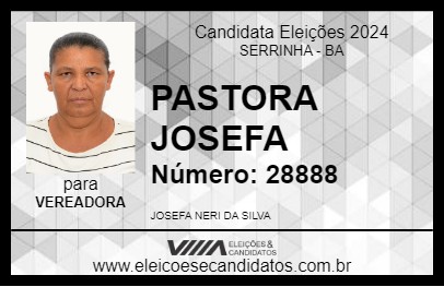 Candidato PASTORA JOSEFA 2024 - SERRINHA - Eleições