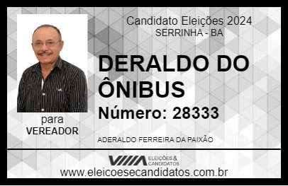 Candidato DERALDO DO ÔNIBUS 2024 - SERRINHA - Eleições