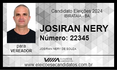 Candidato JOSIRAN NERY 2024 - IBIRATAIA - Eleições