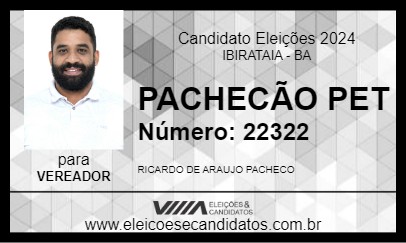 Candidato PACHECÃO PET 2024 - IBIRATAIA - Eleições