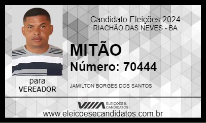 Candidato MITÃO 2024 - RIACHÃO DAS NEVES - Eleições