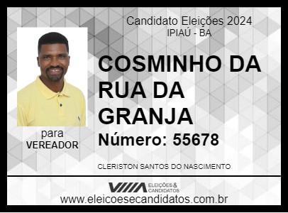 Candidato COSMINHO DA RUA DA GRANJA 2024 - IPIAÚ - Eleições