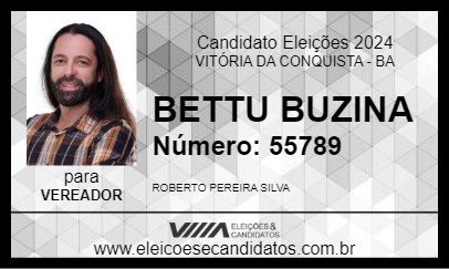 Candidato BETTU BUZINA 2024 - VITÓRIA DA CONQUISTA - Eleições