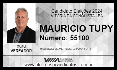 Candidato MAURICIO TUPY 2024 - VITÓRIA DA CONQUISTA - Eleições