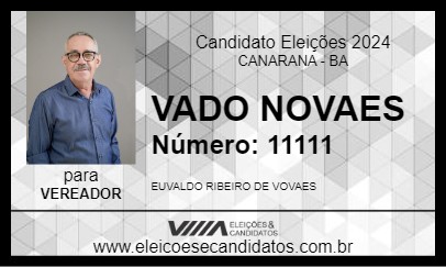 Candidato VADO NOVAES 2024 - CANARANA - Eleições