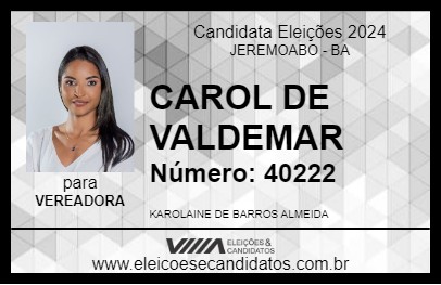 Candidato KAROL DE VALDEMAR 2024 - JEREMOABO - Eleições