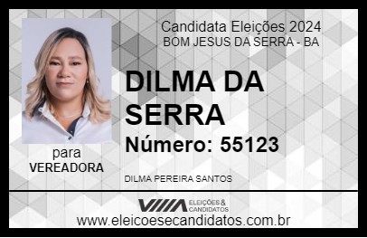 Candidato DILMA DA SERRA 2024 - BOM JESUS DA SERRA - Eleições