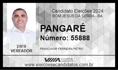 Candidato PANGARÉ 2024 - BOM JESUS DA SERRA - Eleições