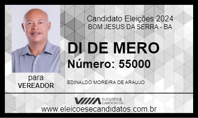 Candidato DI DE MERO 2024 - BOM JESUS DA SERRA - Eleições