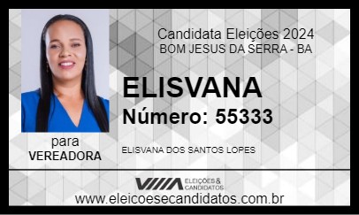 Candidato ELISVANA 2024 - BOM JESUS DA SERRA - Eleições