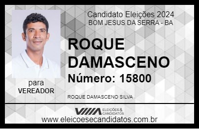 Candidato ROQUE DAMASCENO 2024 - BOM JESUS DA SERRA - Eleições