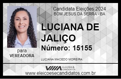 Candidato LUCIANA DE JALIÇO 2024 - BOM JESUS DA SERRA - Eleições