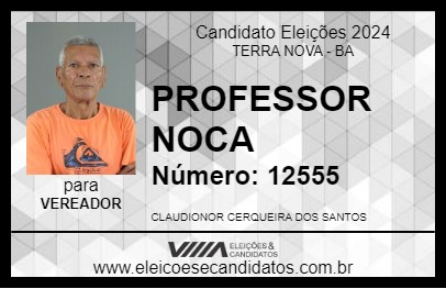 Candidato PROFESSOR NOCA 2024 - TERRA NOVA - Eleições