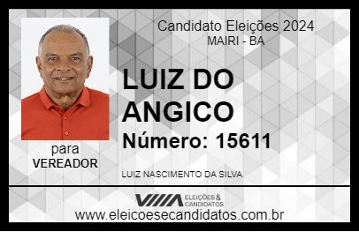 Candidato LUIZ DO ANGICO 2024 - MAIRI - Eleições