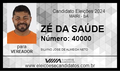 Candidato ZÉ DA SAÚDE 2024 - MAIRI - Eleições