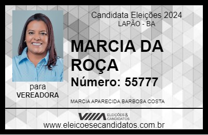 Candidato MARCIA DA ROÇA 2024 - LAPÃO - Eleições