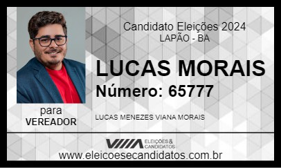 Candidato LUCAS MORAIS 2024 - LAPÃO - Eleições