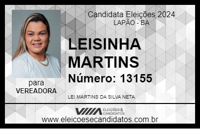 Candidato LEISINHA MARTINS 2024 - LAPÃO - Eleições