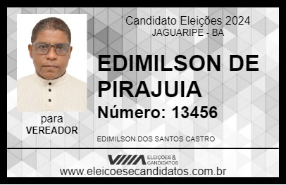 Candidato EDIMILSON DE PIRAJUIA 2024 - JAGUARIPE - Eleições