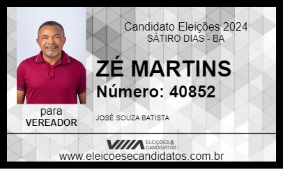 Candidato ZÉ MARTINS 2024 - SÁTIRO DIAS - Eleições