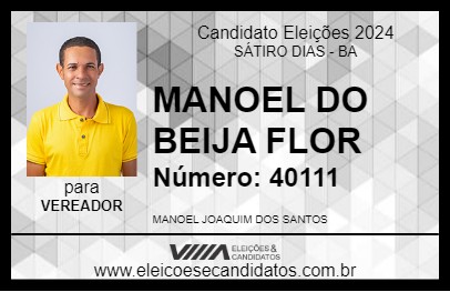 Candidato MANOEL DO BEIJA FLOR 2024 - SÁTIRO DIAS - Eleições