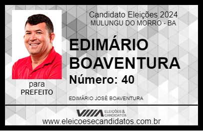 Candidato EDIMÁRIO BOAVENTURA 2024 - MULUNGU DO MORRO - Eleições