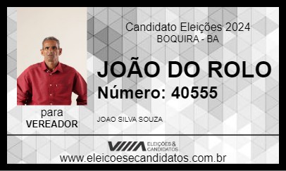 Candidato JOÃO DO ROLO 2024 - BOQUIRA - Eleições