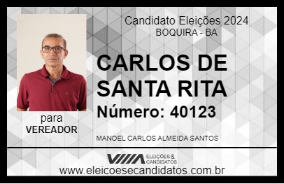 Candidato CARLOS DE SANTA RITA 2024 - BOQUIRA - Eleições