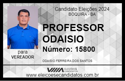 Candidato PROFESSOR ODAISIO 2024 - BOQUIRA - Eleições